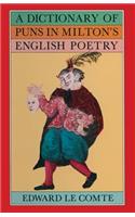 A Dictionary of Puns in Milton S English Poetry