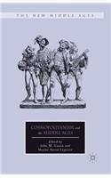 Cosmopolitanism and the Middle Ages