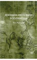 Regionalism and Globalism in Southeast Asia