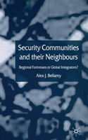 Security Communities and Their Neighbours