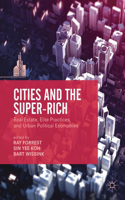 Cities and the Super-Rich