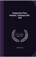 Grapevine Flea-beetles, Volumes 901-925