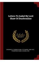 Letters to Isabel by Lord Shaw of Dunfermline