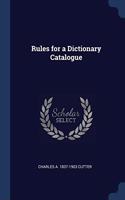 RULES FOR A DICTIONARY CATALOGUE