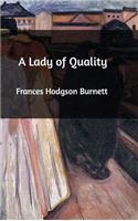 A Lady of Quality
