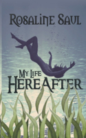 My Life HereAfter