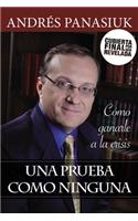 Una Prueba Como Ninguna