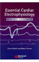 Essential Cardiac Electrophysiology: With Self Assessment