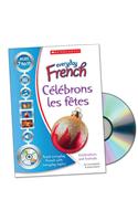 C?l?brons les f?tes