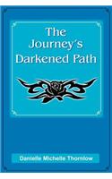 Journey's Darkened Path