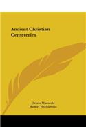 Ancient Christian Cemeteries