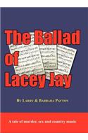 Ballad of Lacey Jay