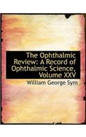 The Ophthalmic Review