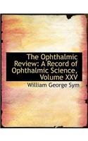 The Ophthalmic Review
