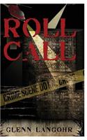 Roll Call: A True Prison Story of Corruption and Redemption