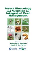 Insect Bioecology and Nutrition for Integrated Pest Management