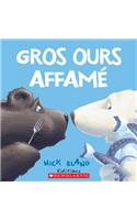 Gros Ours Affamé