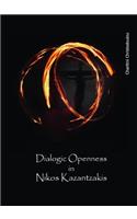 Dialogic Openness in Nikos Kazantzakis