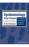 Epidemiology Kept Simple: An Introduction to Traditional and Modern Epidemiology