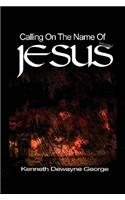 Calling on the Name of Jesus