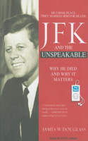 JFK and the Unspeakable