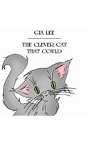 The Clever Cat That Could: (English)