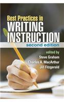Best Practices in Writing Instruction, Second Edition