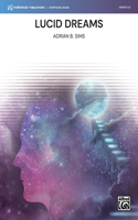 Lucid Dreams: Conductor Score & Parts