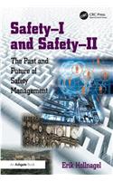 Safety-I and Safety-II
