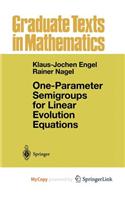 One-Parameter Semigroups for Linear Evolution Equations