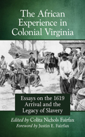 African Experience in Colonial Virginia