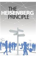 Heisenberg Principle