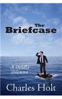 The Briefcase