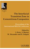 Interfacial Transition Zone in Cementitious Composites