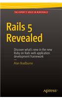 Rails 5 Revealed