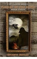 Pursuit of The Raven