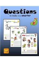 Questions to make me smarter
