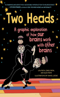 Two Heads: A Graphic Exploration of How Our Brains Work with Other Brains