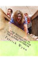 Lose weight get in shape and prepare for the zombie outbreak