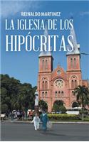 La Iglesia De Los Hipócritas