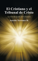 Cristiano Y El Tribunal De Cristo