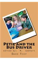 Petie and the Bus Driver