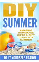DIY Summer: Amazing Homemade Gifts & Gift Ideas for Summer