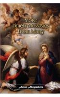 More Timely Messages from Mary