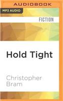 Hold Tight