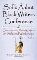 Sofik Aabut Black Writers' Conference