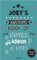 Joey's Awesome Book Of Notes, Lists & Ideas: Featuring 100 brain exercises!(English)