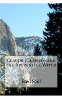 Claude (Clawed) and the Apprentice Witch