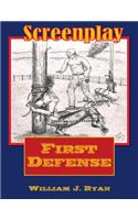 Screenplay - First Defense