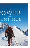 The Power to Continue